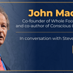 Join John Mackey & Steve McIntosh in Conversation: Sept 10